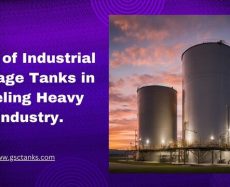 Powering Progress: The Indispensable Role of Industrial Storage Tanks in Fueling Heavy Industry