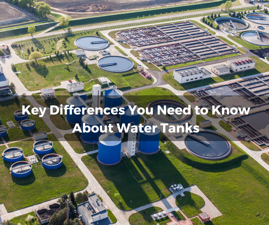 Key Differences You Need to Know About Water Tanks