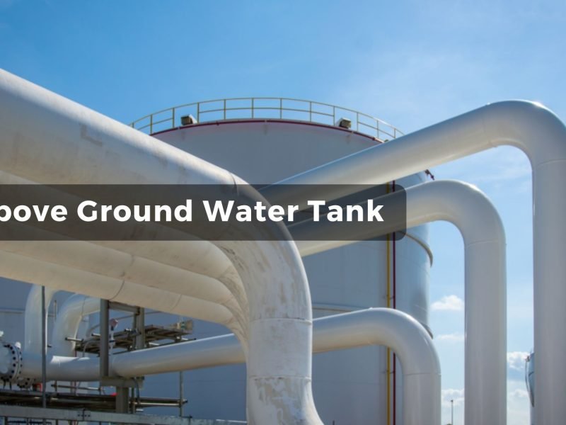 How Do You Construct an Above Ground Water Tank?