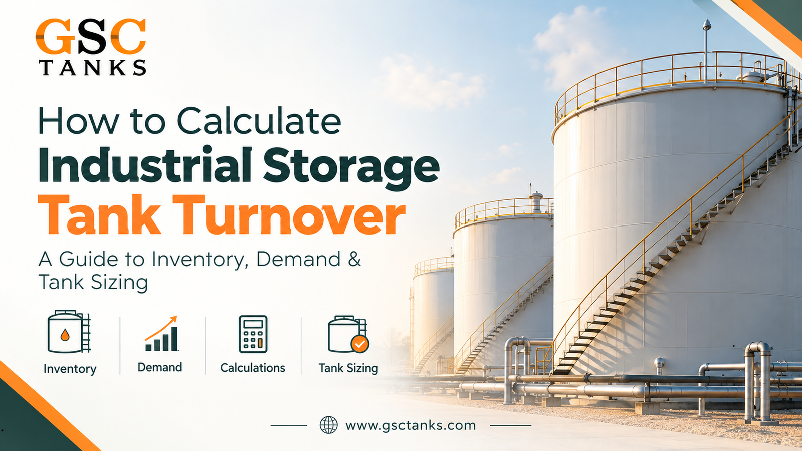 How to Calculate Industrial Storage Tank Turnover: A Guide to Inventory, Demand & Tank Sizing
